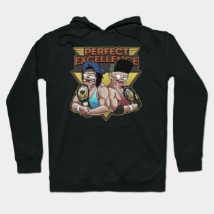 perfect excellence Hoodie